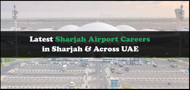 Sharjah Airport Careers